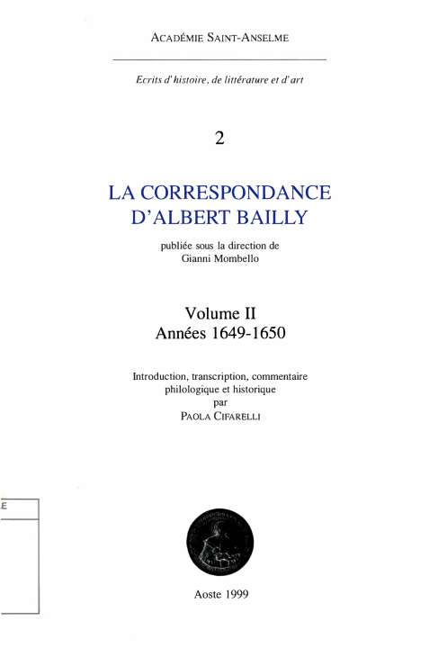 La correspondance d'Albert Bailly. Volume 2, Années 1649-1650