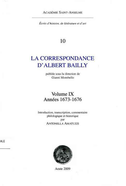 La correspondance d'Albert Bailly. Volume 9, Année 1673-1676
