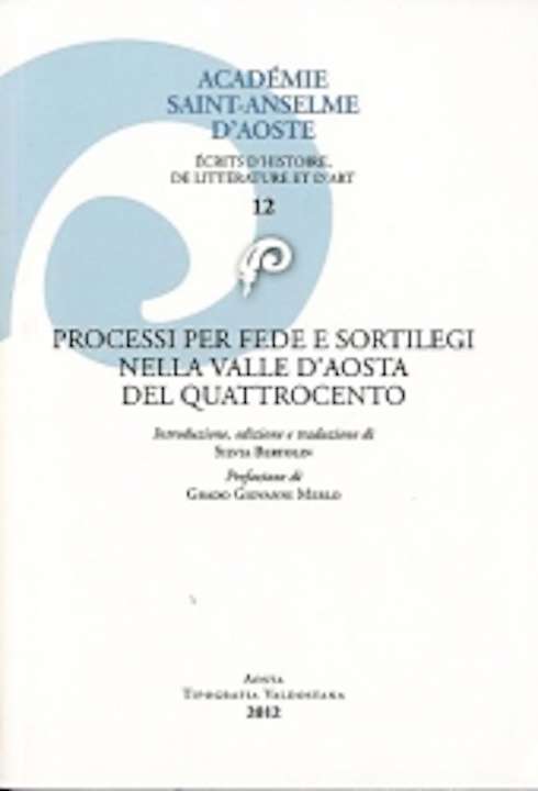 Processi per fede e sortilegi nella Valle d'Aosta del Quattrocento